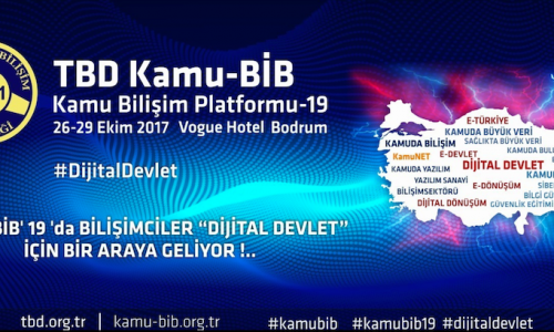 KAMU-BİB’19 “DİJİTAL DEVLET” İÇİN TOPLANIYOR